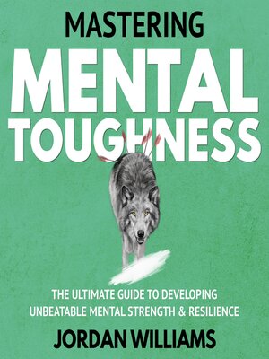 cover image of Mastering Mental Toughness